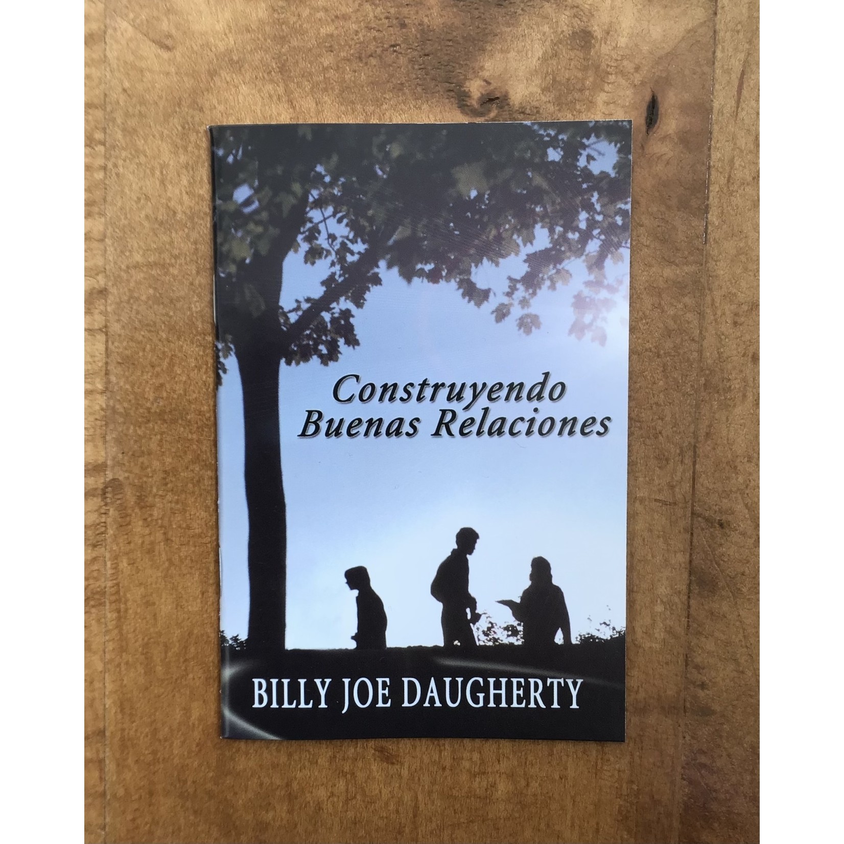 Construyendo Buenas Relaciones - DAUGHERTY, BILLY JOE