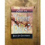 ¿Qué es el Temor de Dios? - Daugherty, Billy Joe