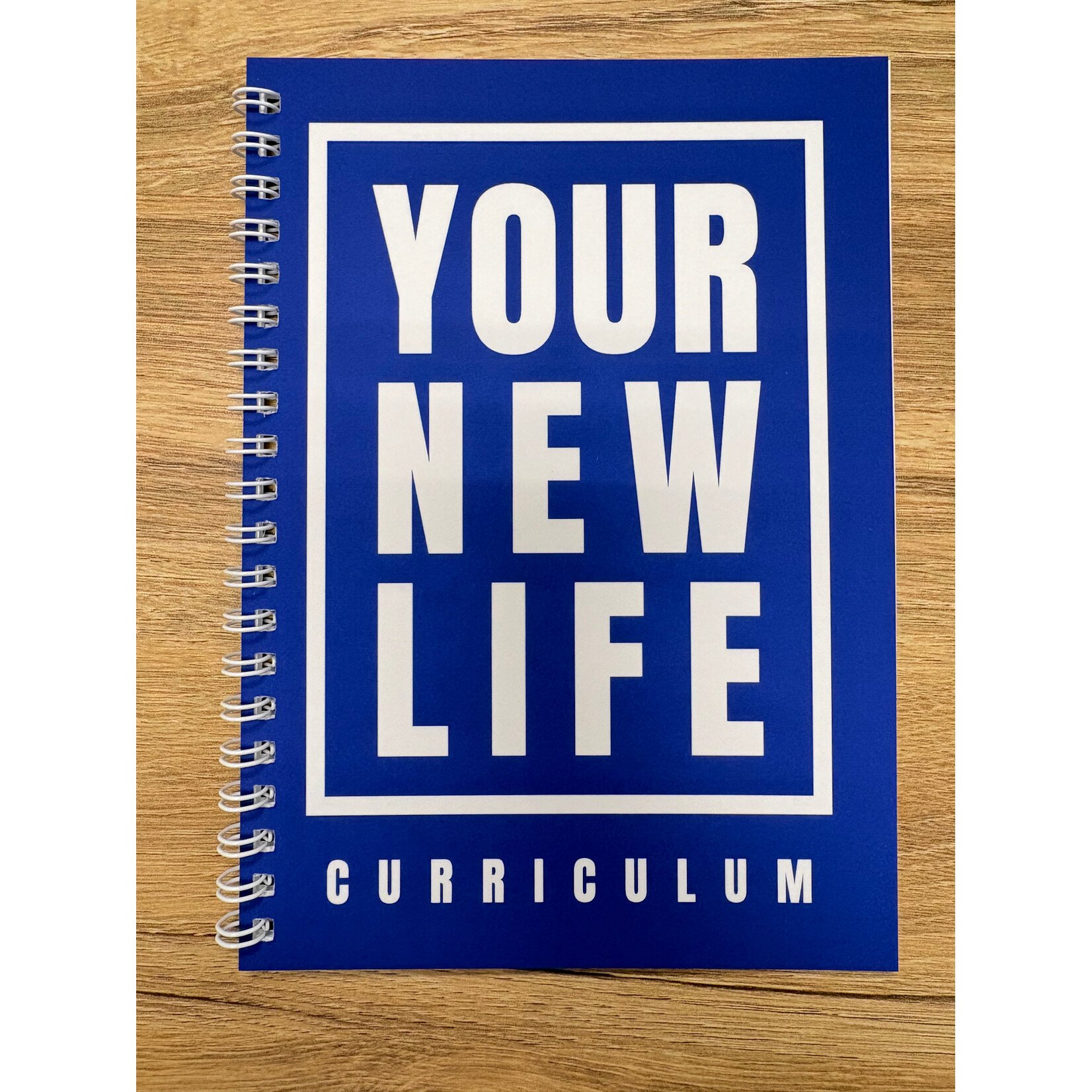Your New Life Curriculum-Paul Daugherty