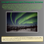 Low Light & Northern Lights Photography Workshop