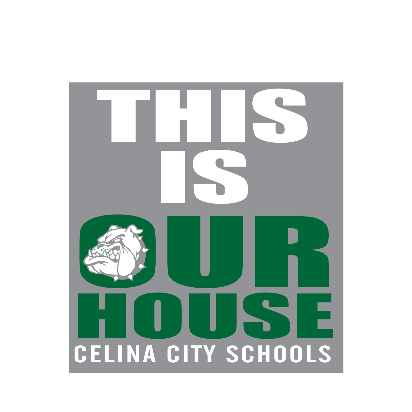 CELINA CITY SCHOOLS - This is Our House