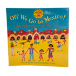 Barefoot Books Off We Go to Mexico