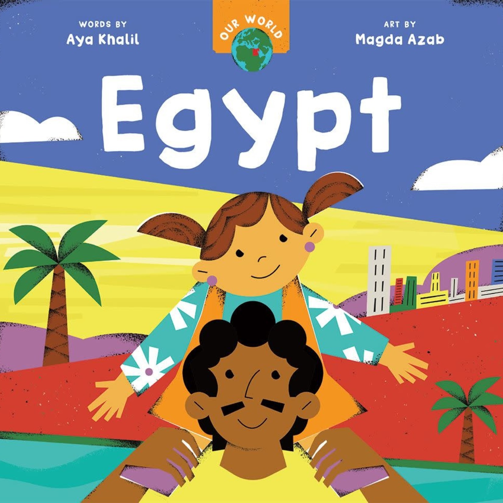 Barefoot Books Our World: Egypt - Board Book