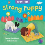 Barefoot Books Yoga Tots: Strong Puppy - Board Book