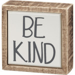 Primitives By Kathy Box Sign Mini - Be Kind