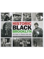 Brian Merlis Historic Black Brooklyn: 400 Years of Struggle and Hope