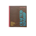 Hachette Publishing Crafted Kinship by Malene Barnett