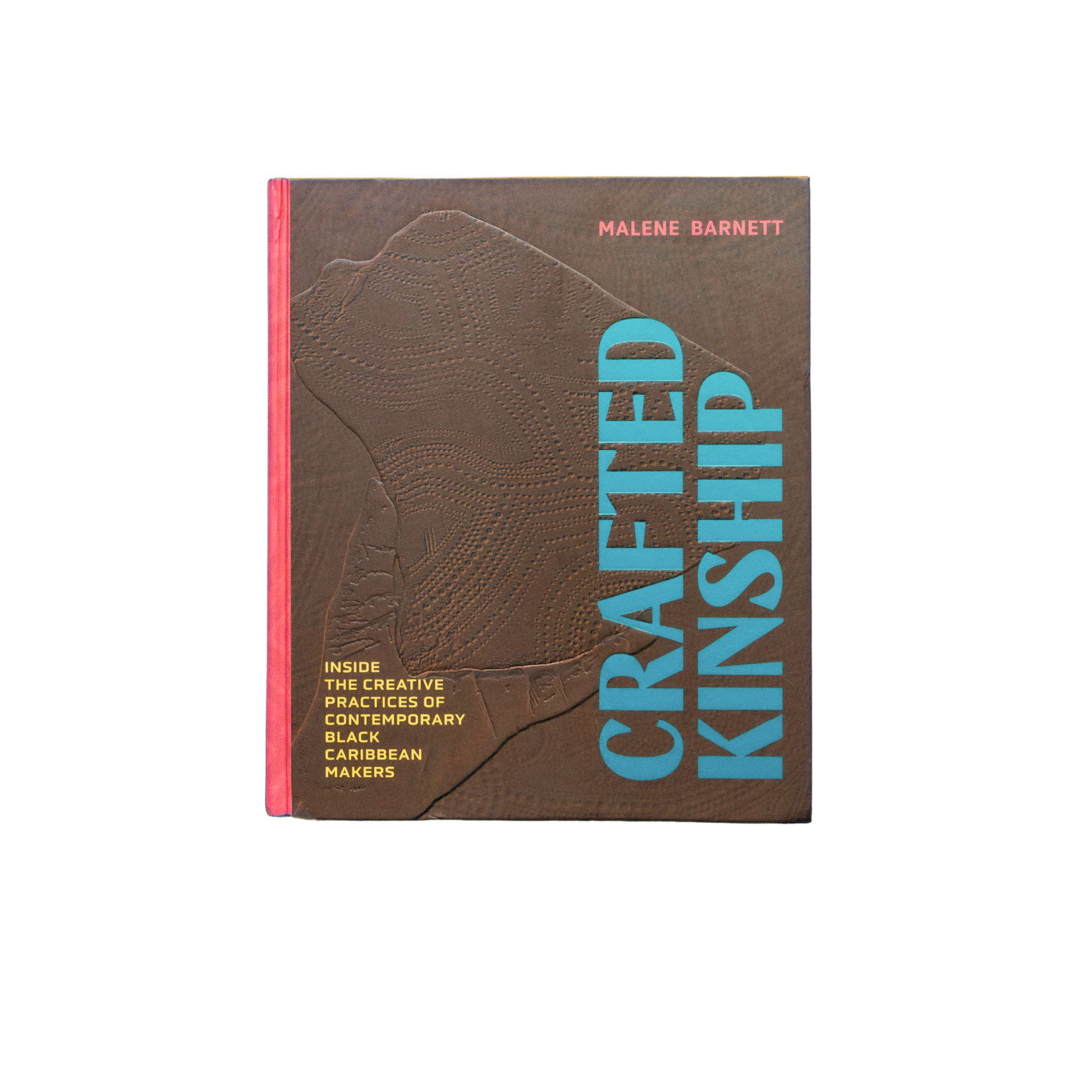 Hachette Publishing Crafted Kinship by Malene Barnett