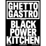 Hachette Publishing Ghetto Gastro Black Power Kitchen