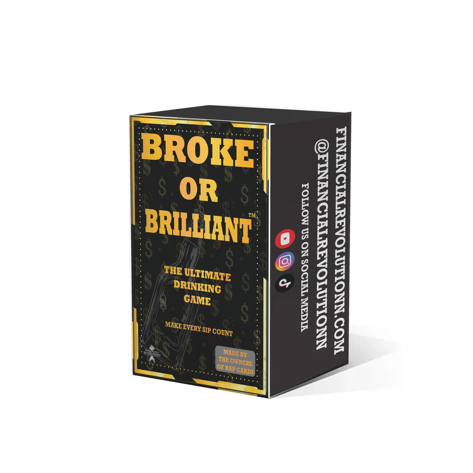 Duah Broke or Brilliant Drinking Game