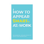 Gift Republic How To Appear Smart At Work Cards