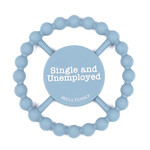 Bella Tunno Single and Unemployed Teether