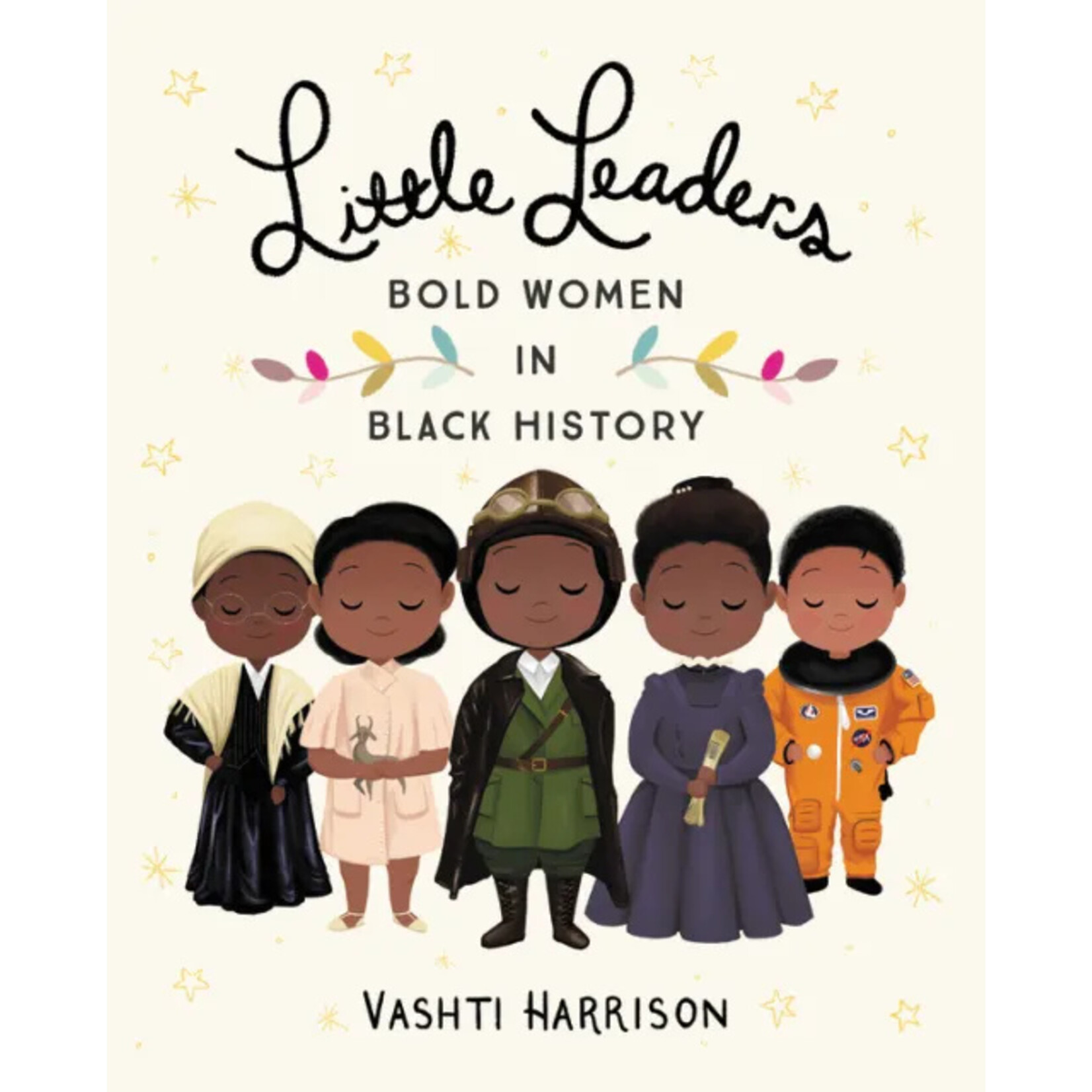 Hachette Publishing Little Leaders: Bold Women in Black History