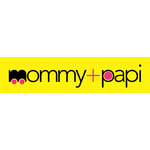 Mommy + Papi