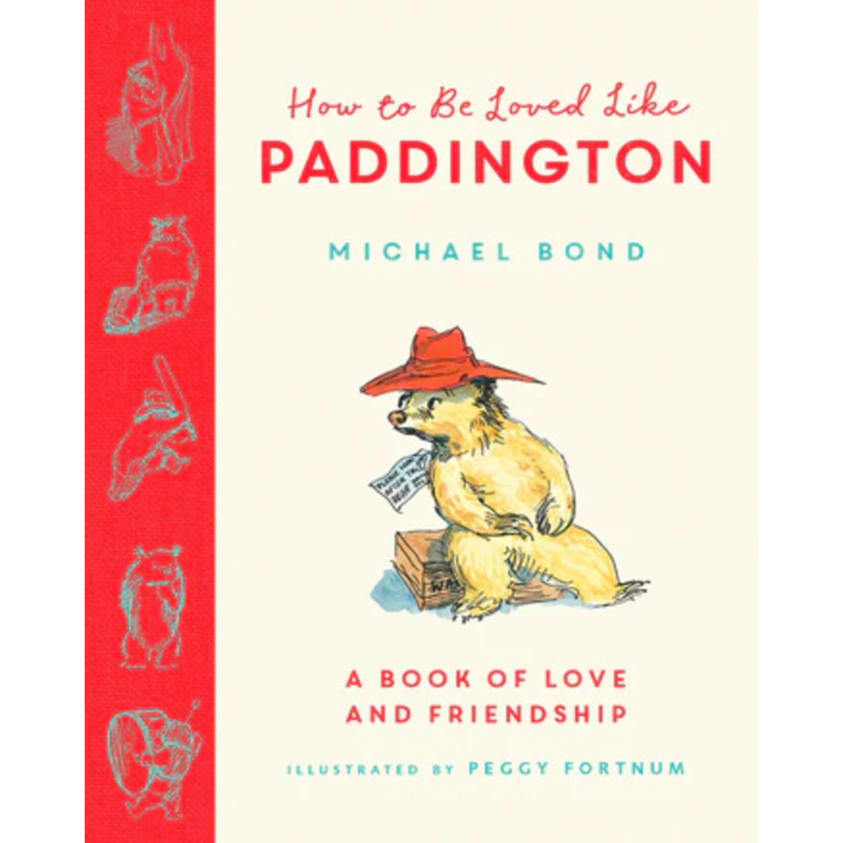 How to be Loved Like Paddington