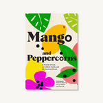 Chronicle Books Mango and Peppercorns