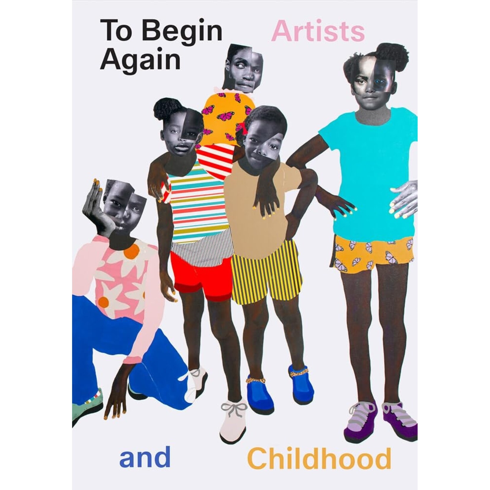 Artbook D.A.P. To Begin Again: Artists and Childhood