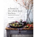 At Home in the Whole Food Kitchen