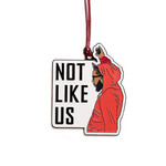 Kendrick Not Like Us Ornament