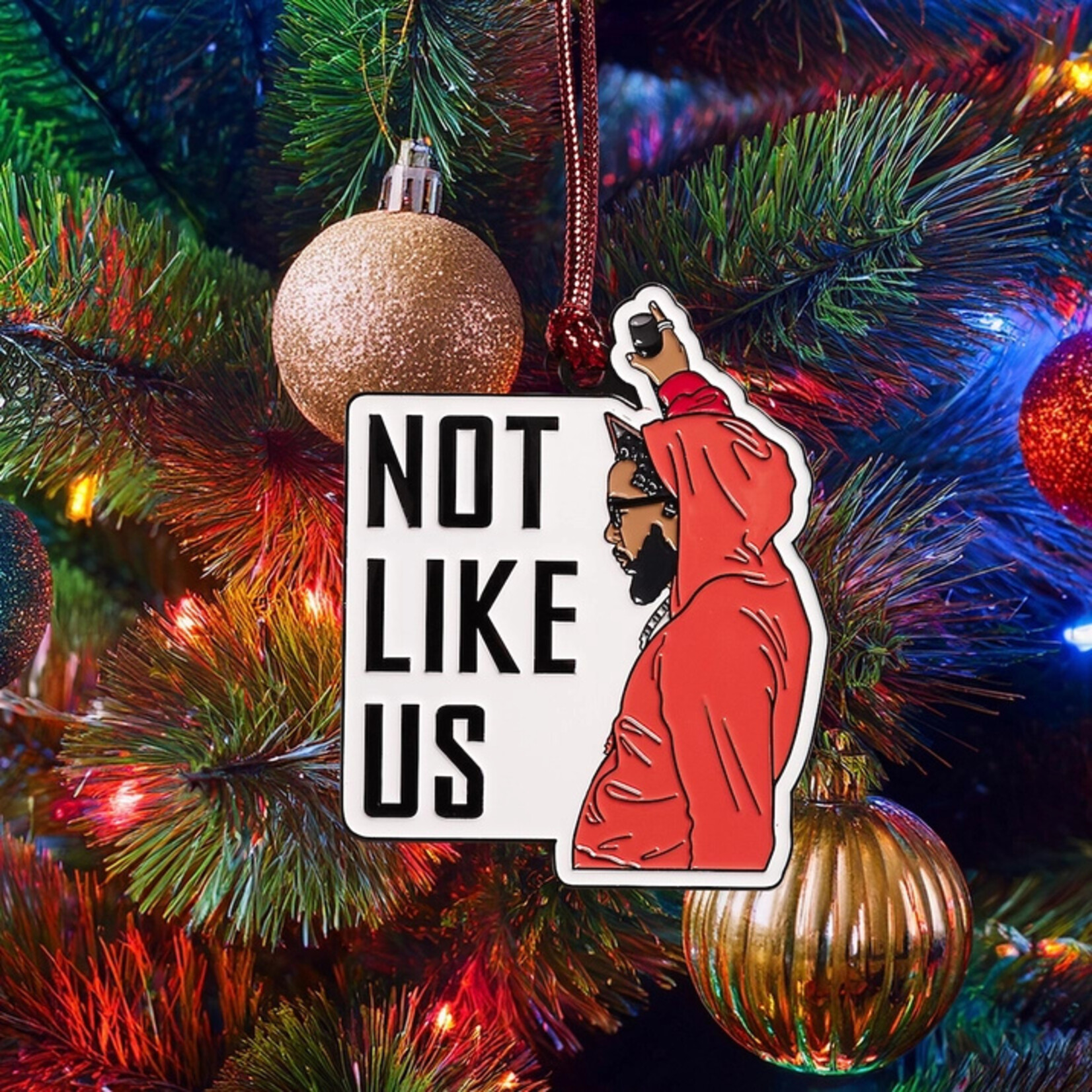 Kendrick Not Like Us Ornament