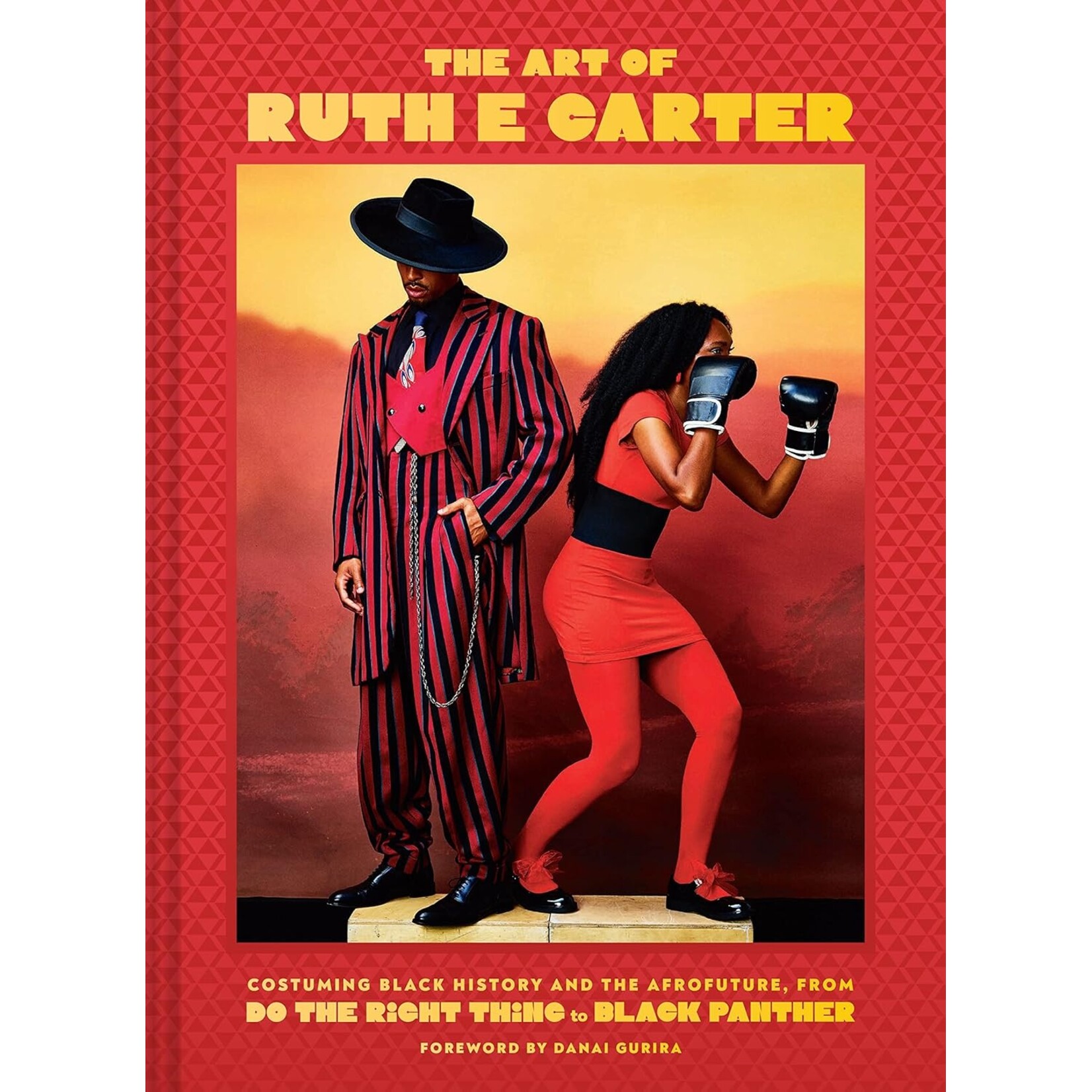 Chronicle Books Art of Ruth E. Carter: Costuming Black History and the Afrofuture