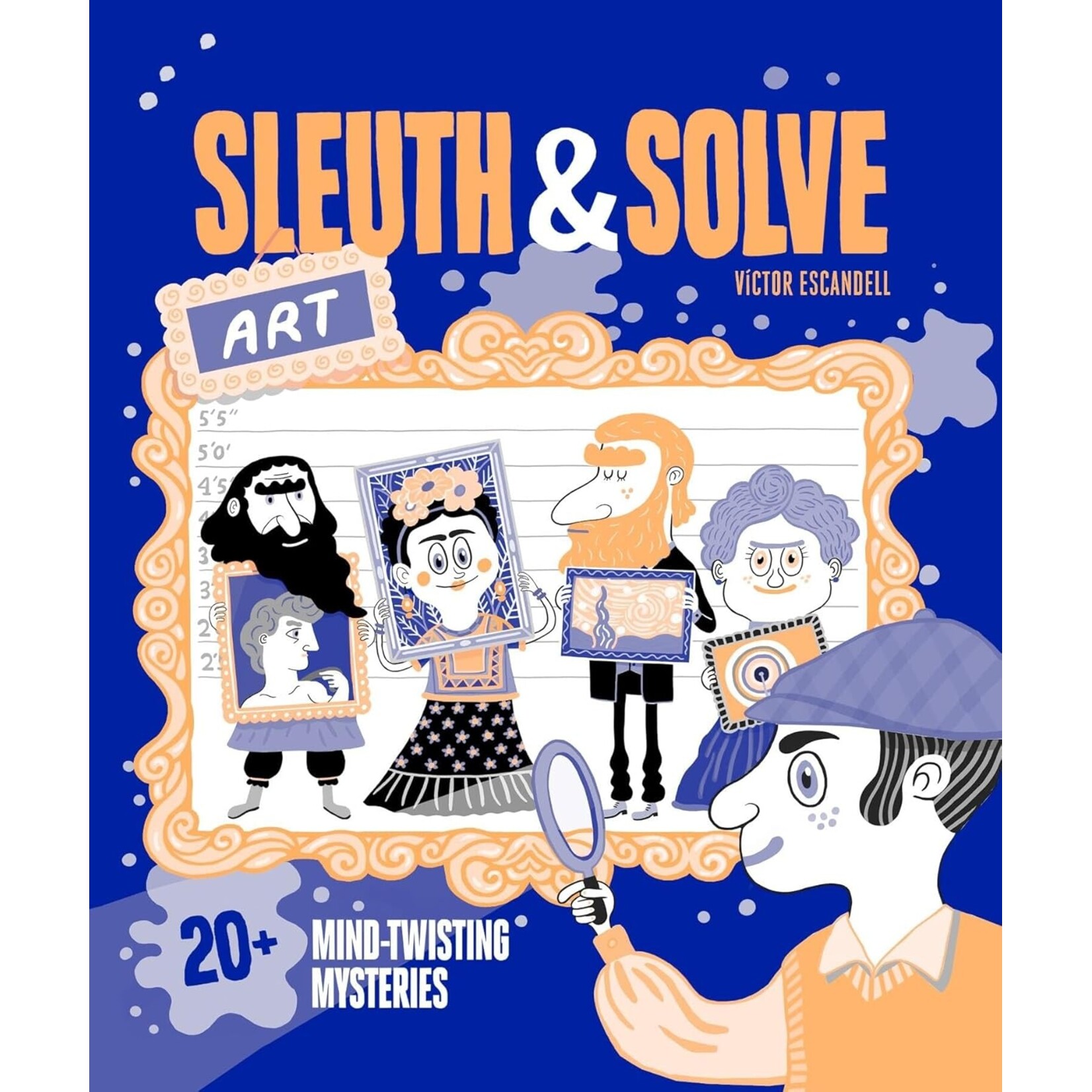 Chronicle Books Sleuth & Slove: Art Mysteries