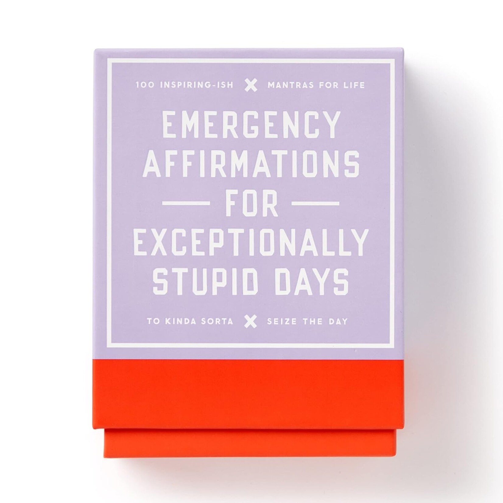 Chronicle Books Card Deck Emergency Affirmations for Exceptionally Stupid Days