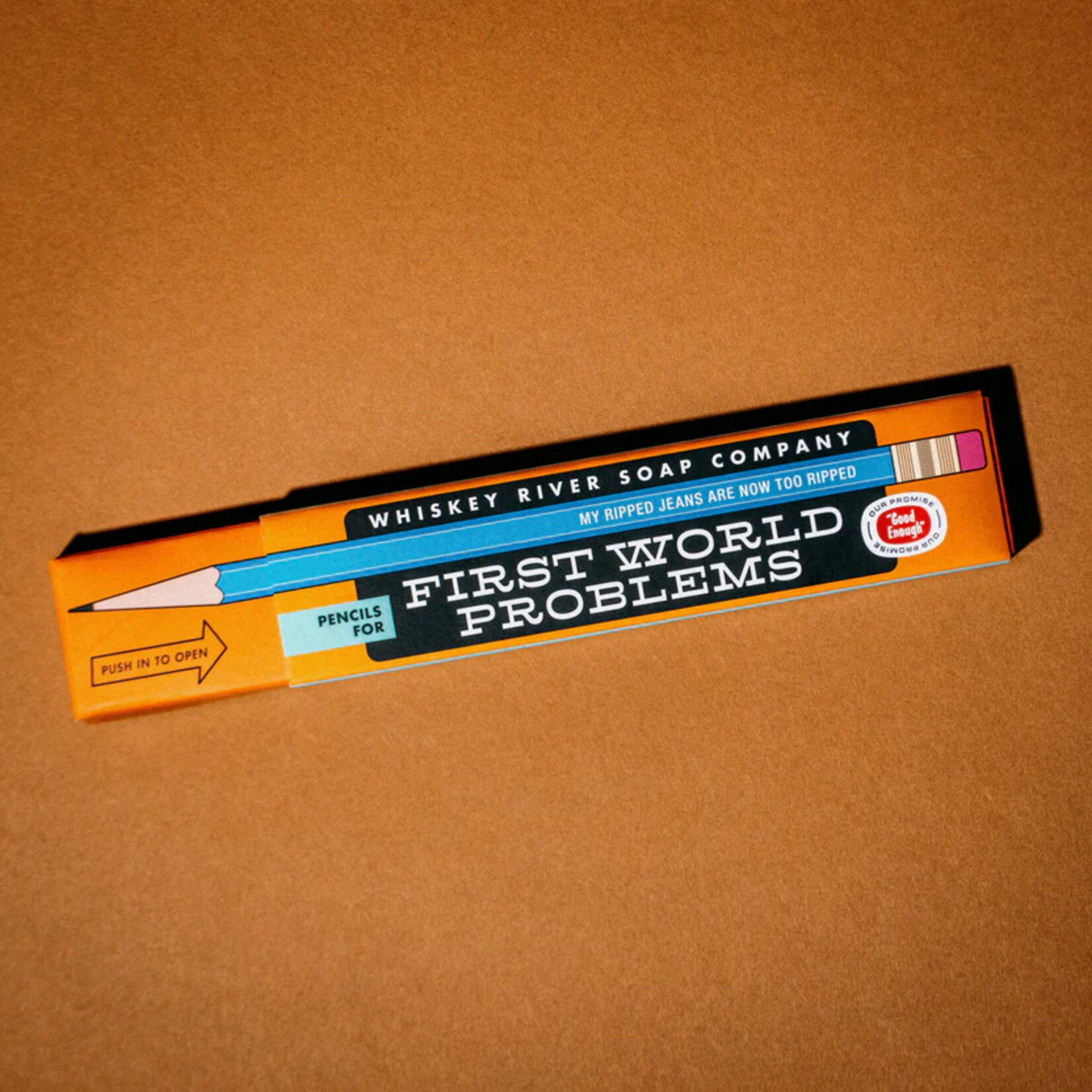 Whiskey River Soap Co. Pencils for First World Problems