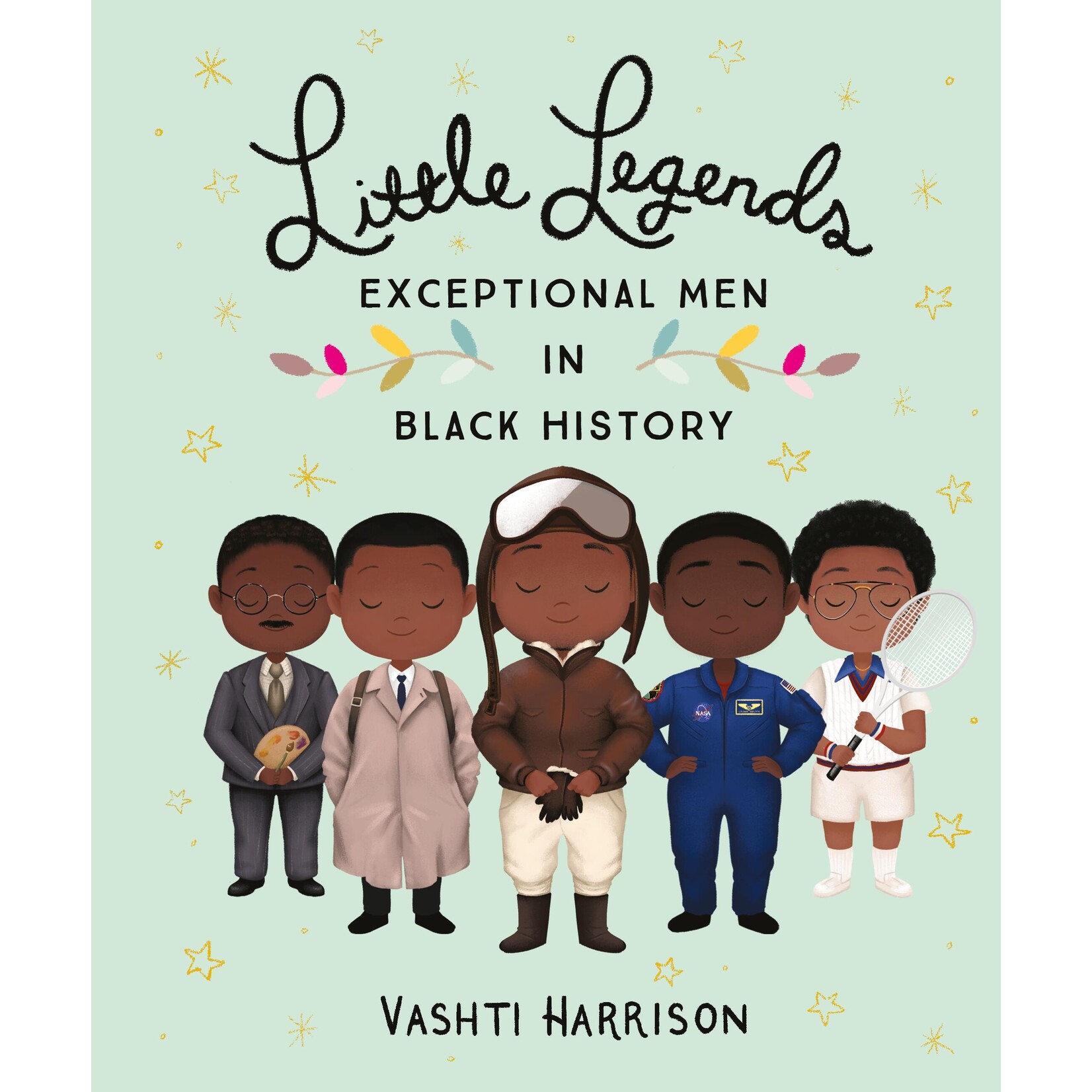 Hachette Publishing Little Legends: Exceptional Black Men in History