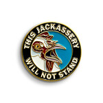 The Mincing Mockingbird Jackassery Soft Enamel Pin
