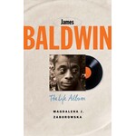 James Baldwin: The Life Album