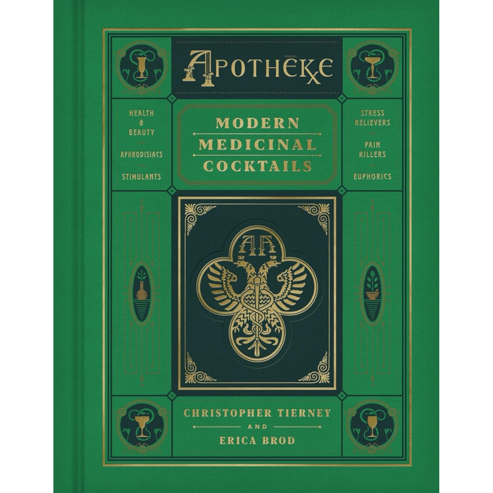 Apotheke: Modern Medicinal Cocktails