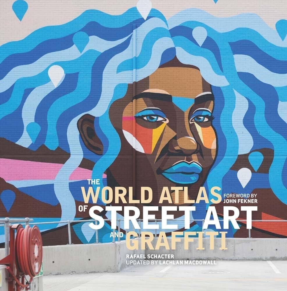 The World Atlas of Street Art Graffiti - Peace & Riot
