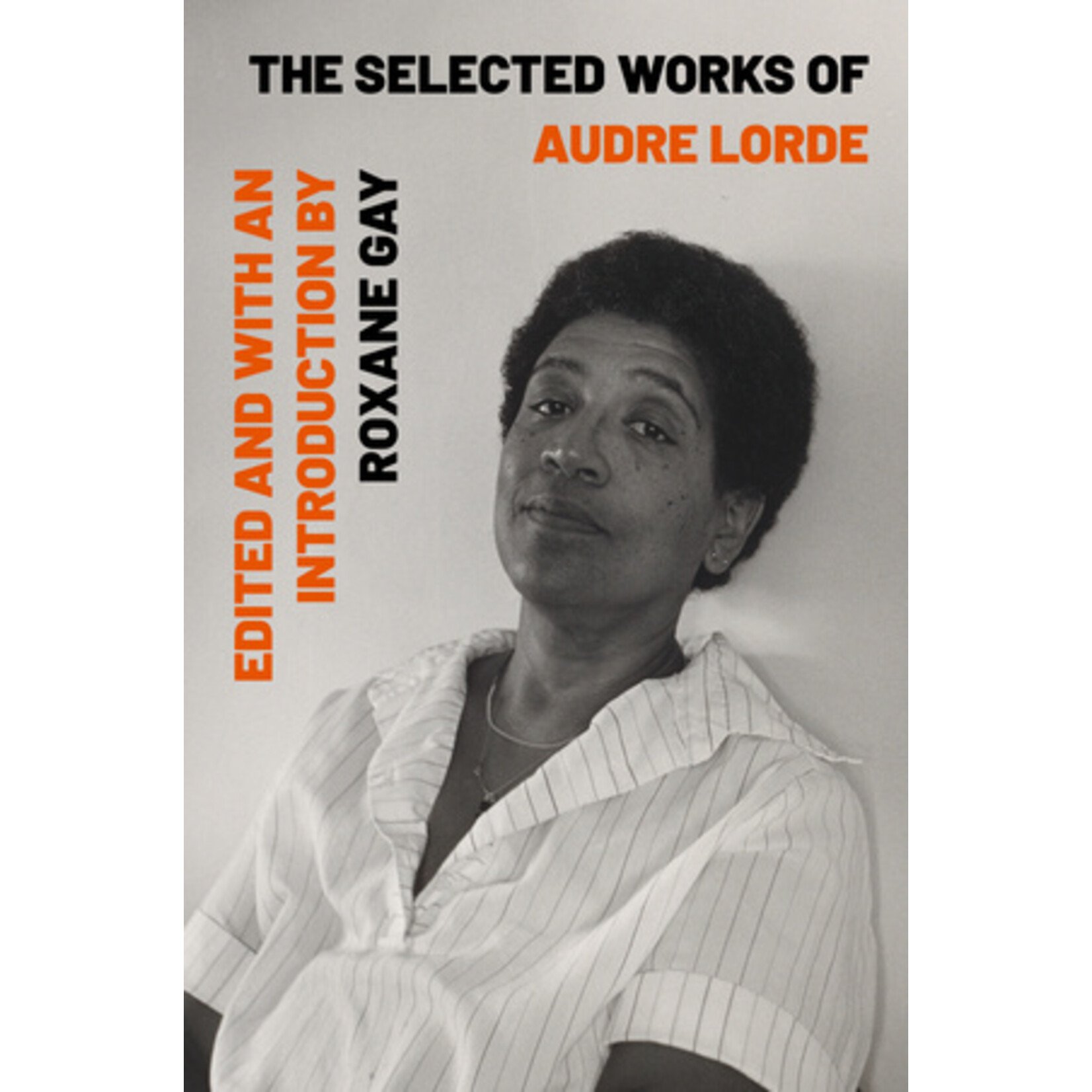 The Select Works of Audre Lorde