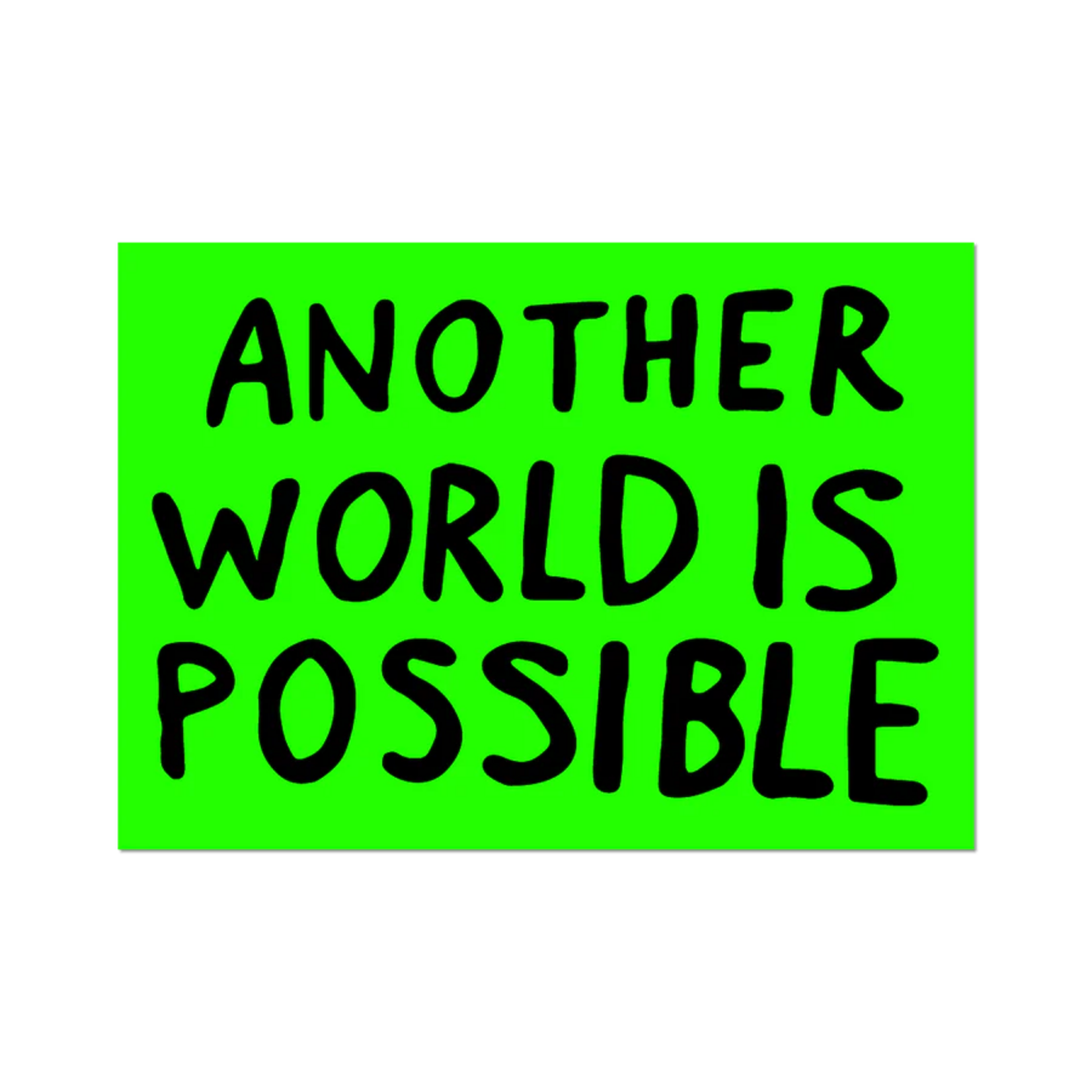 Apply Stickers Another World is Possible ( Sam Durant) Sticker