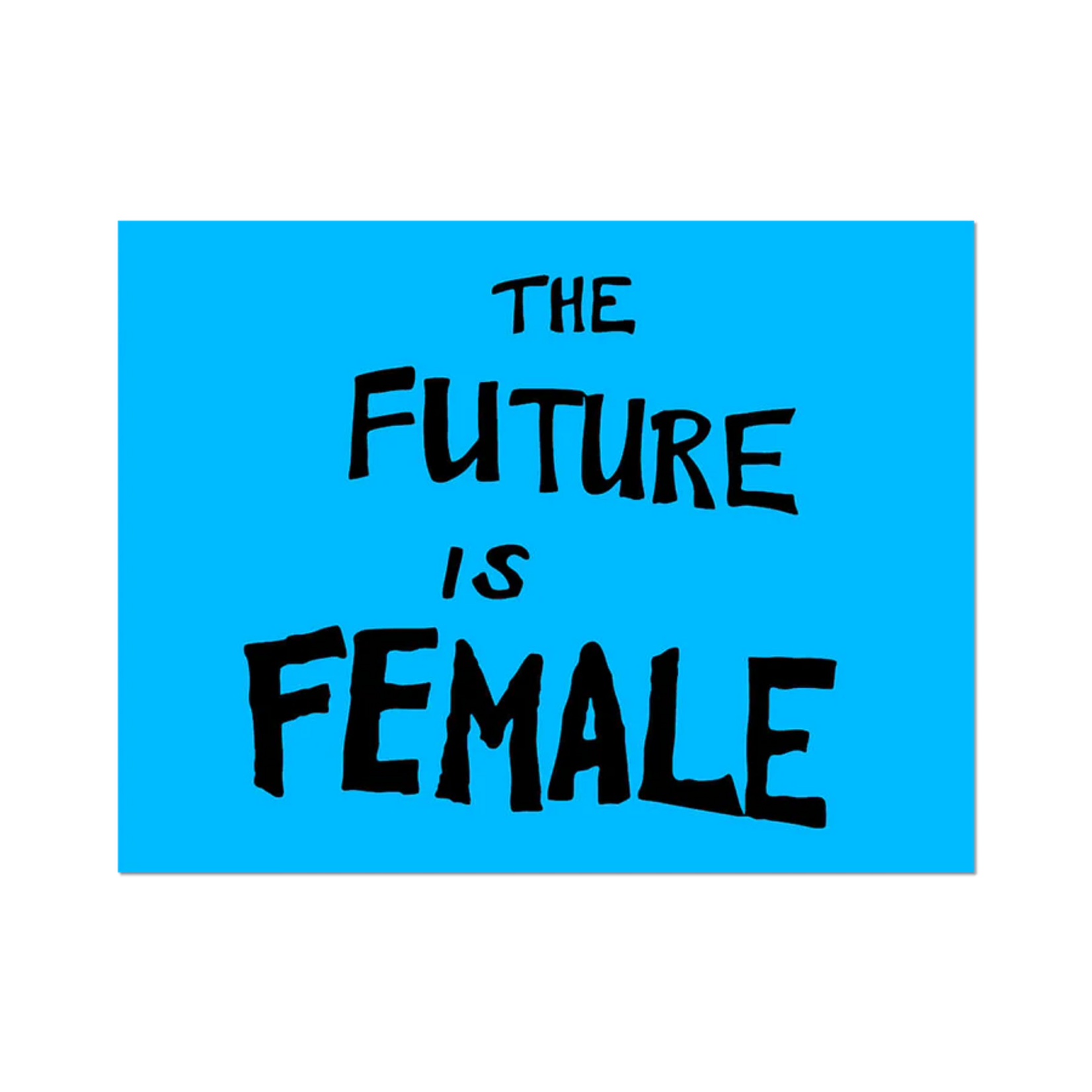 Apply Stickers The Future is Female Sticker