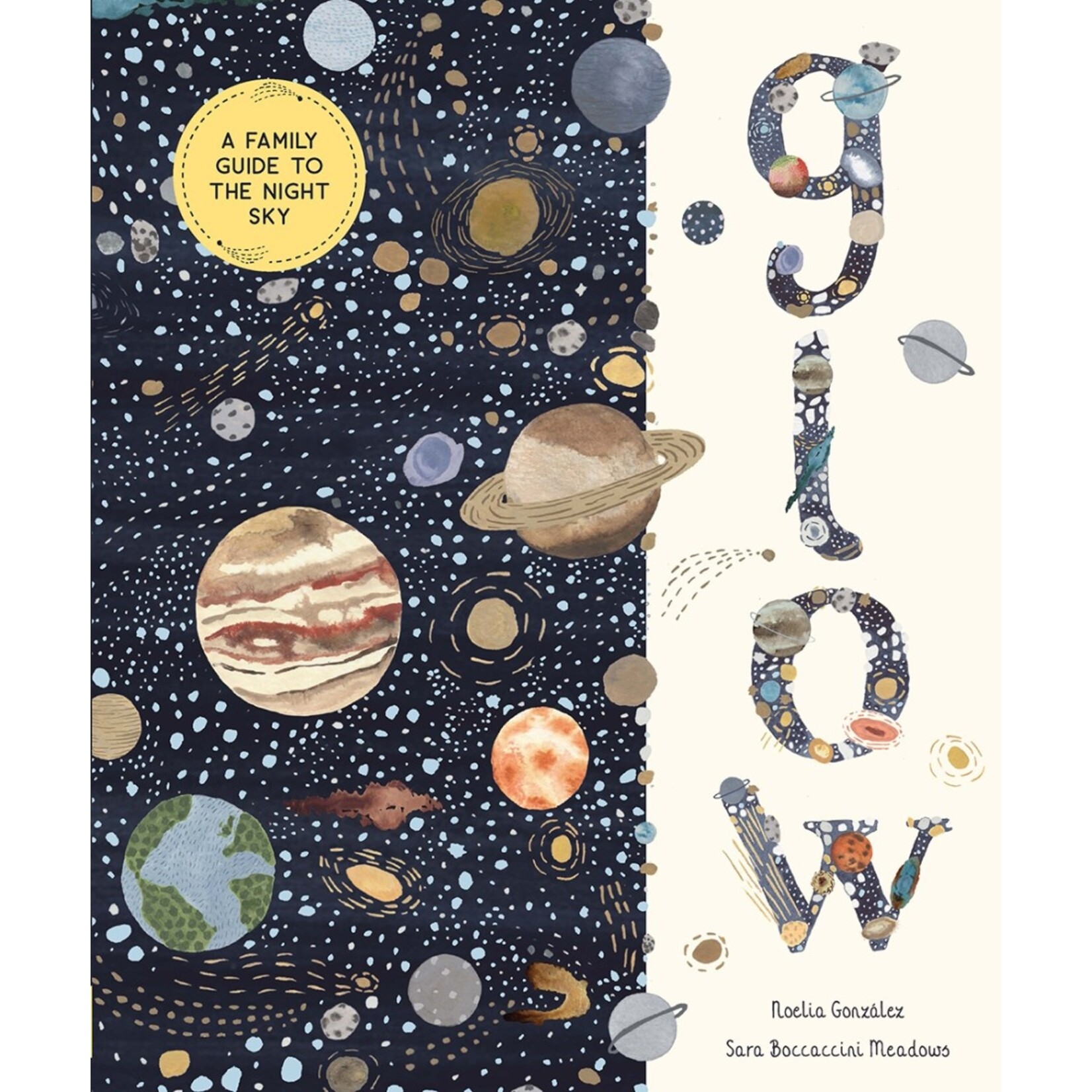 Abrams Books Glow: A Family Guide to the Night Sky