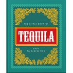 Ingram Publisher Services Little Book of Tequila: Shot to Perfection