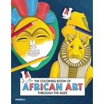 Ingram Publisher Services The Coloring Book of African Art Through the Ages