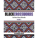 BlackCrosswords 2: In Our Own Words