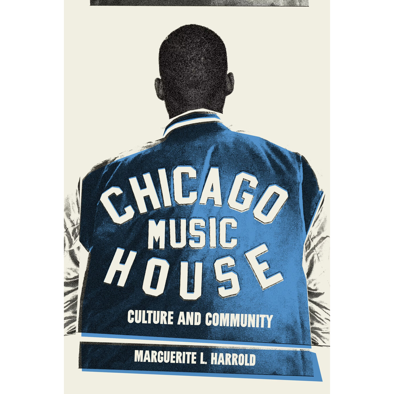 Arcadia Publishing Chicago House Music: Culture and Community
