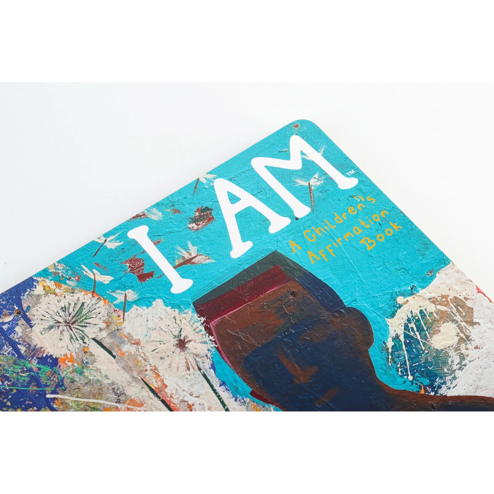 I Am: A Children's Affirmation Book
