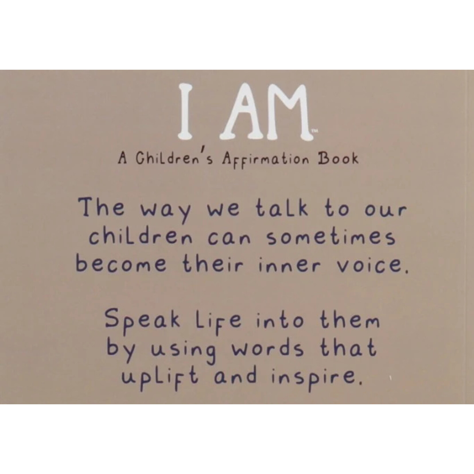 I Am: A Children's Affirmation Book