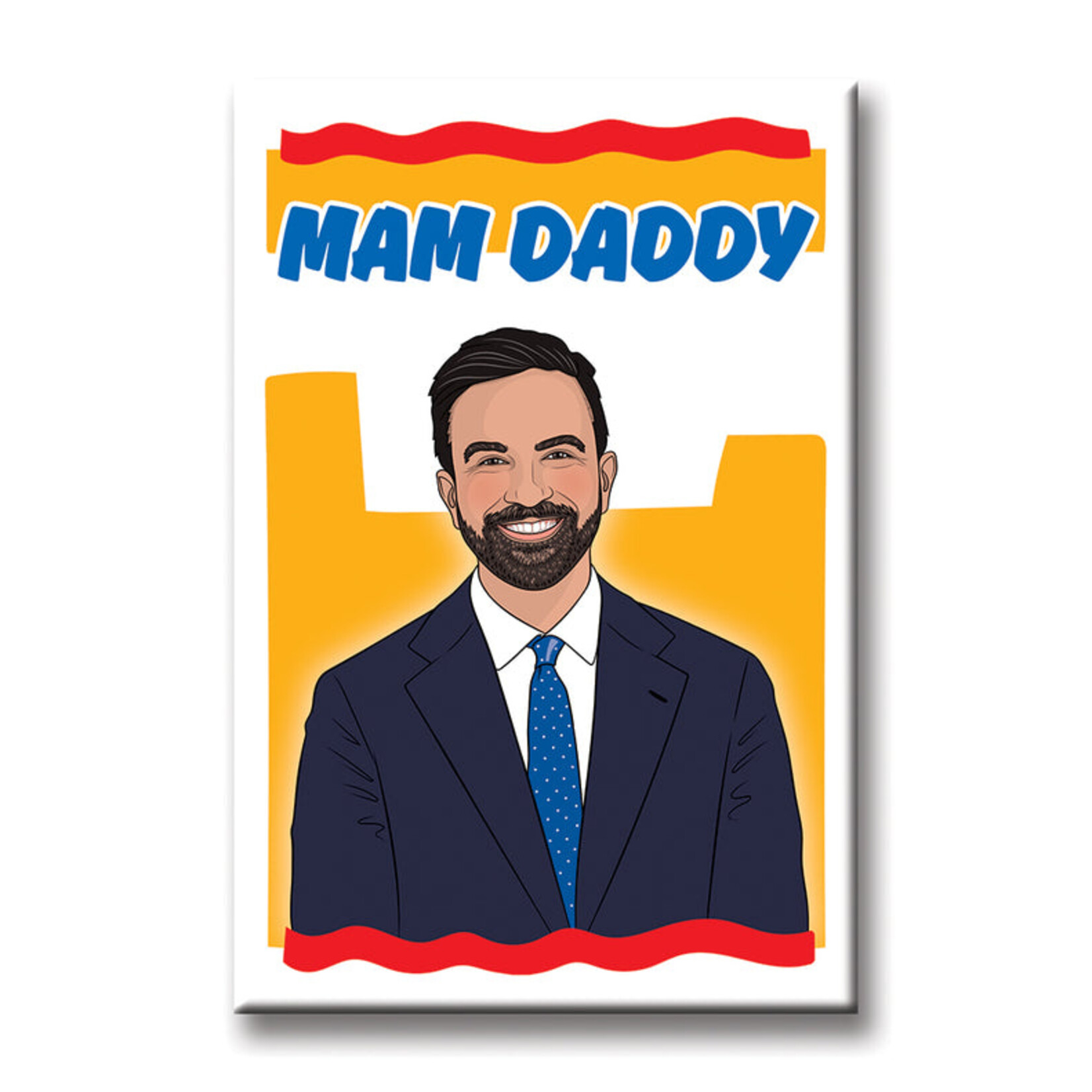 Zohran MamDaddy NYC Magnet