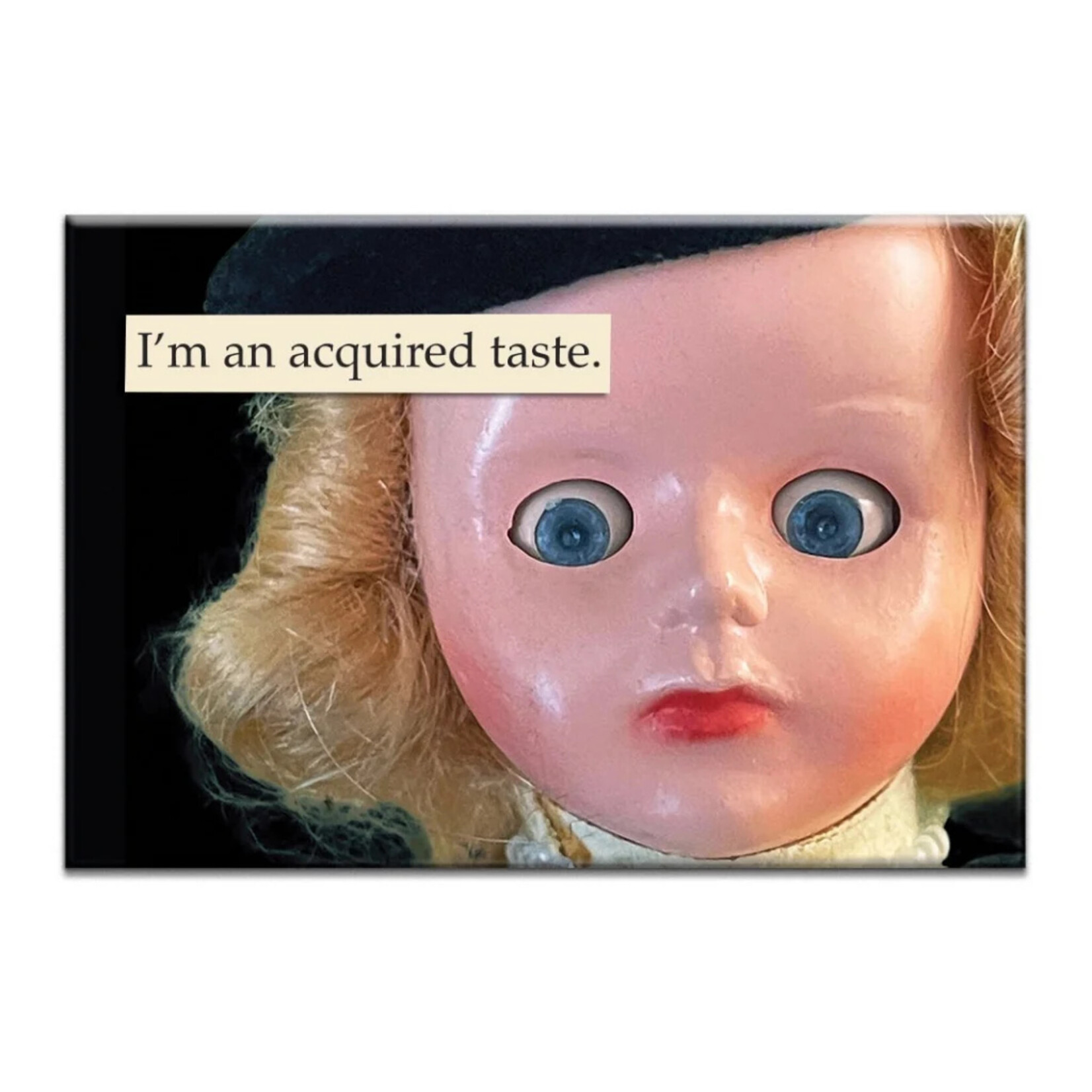 The Mincing Mockingbird Acquired Taste Doll Magnet