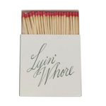 Lyin' Whore Matches