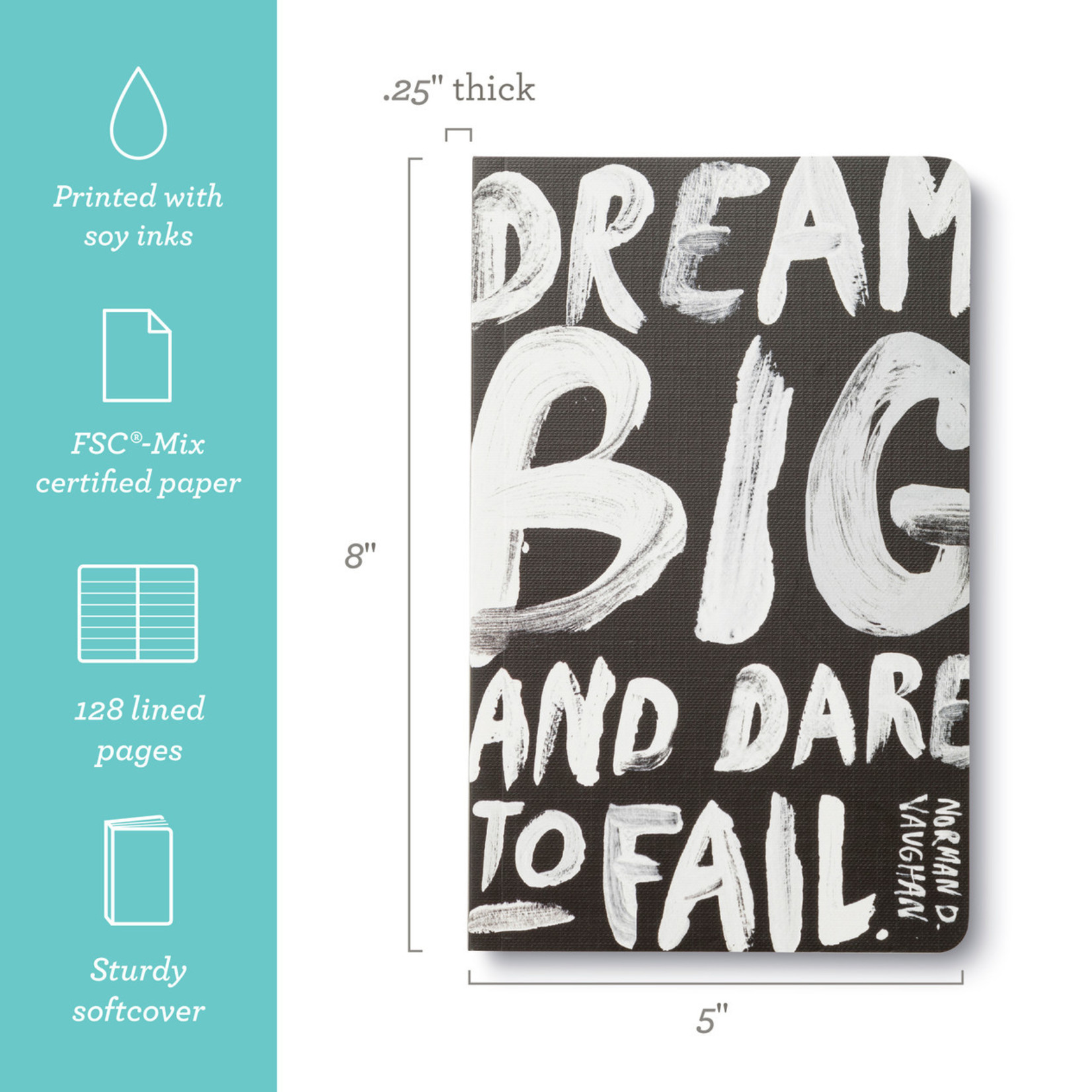 Dream Big and Dare to Fail Journal