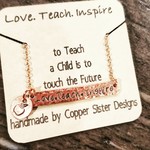 Copper Sisters Design Love. Teach. Inspire Necklace