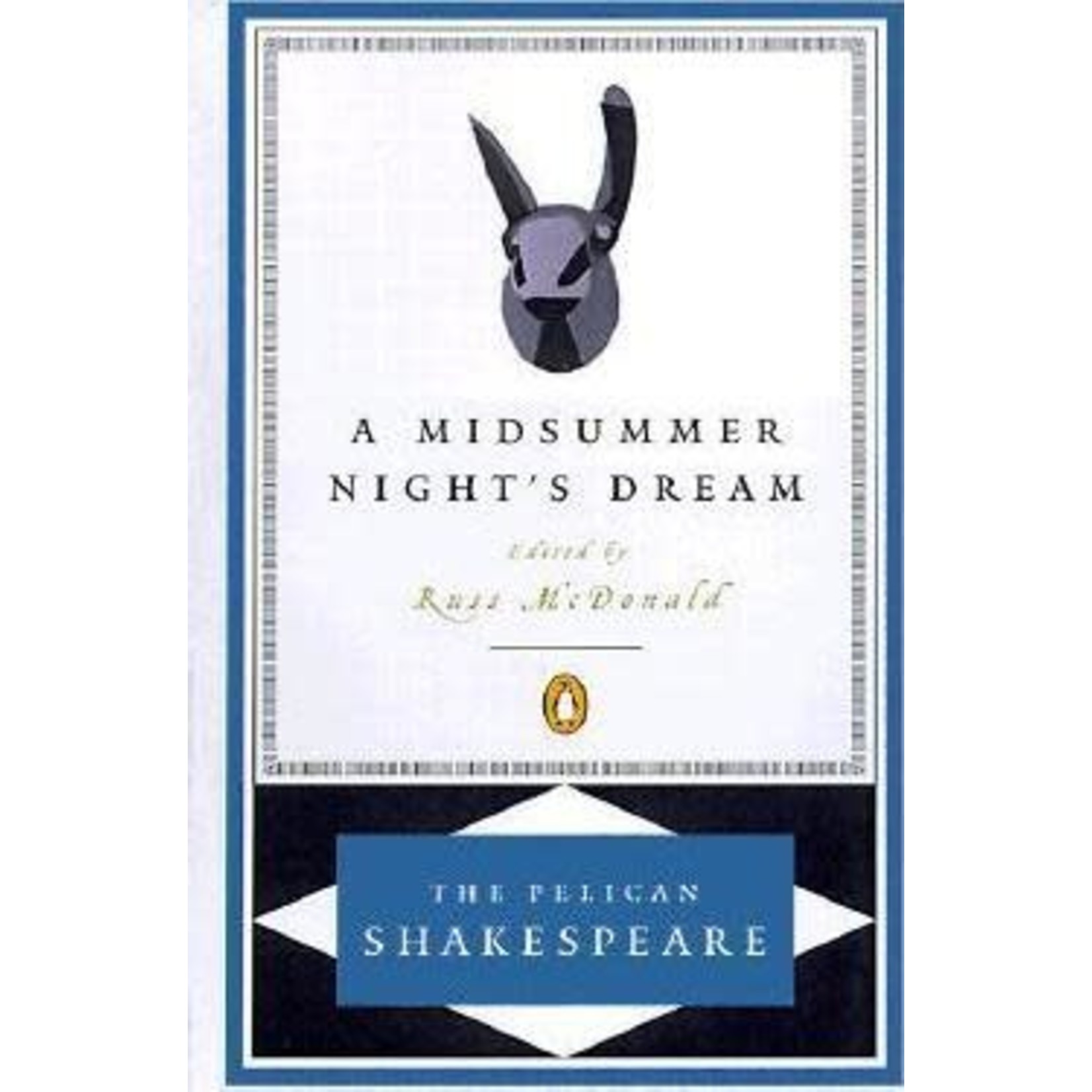 Shakespeare: Midsummer Night's Dream USED (Pelican ed for Pedatella's class ONLY) CLEARANCE FINAL SALE
