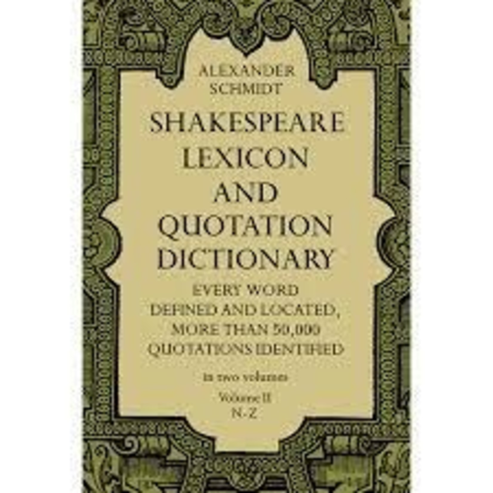 Schmidt: Shakespeare Lexicon Vol 2  FINAL SALE CLEARANCE